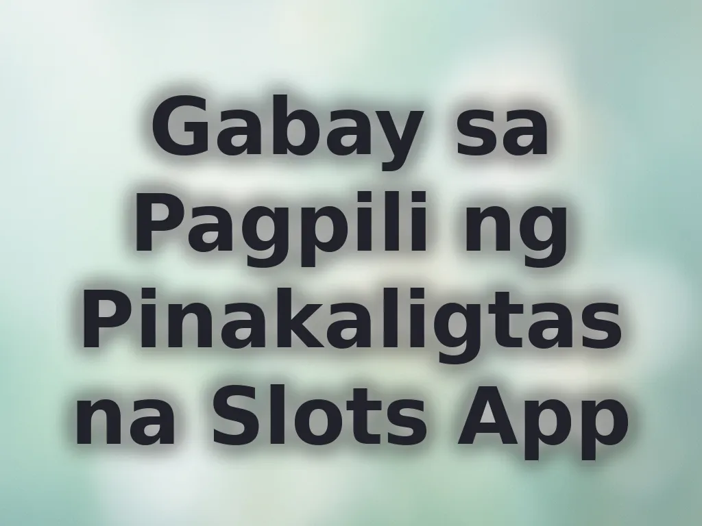 Pagpili ng slots app