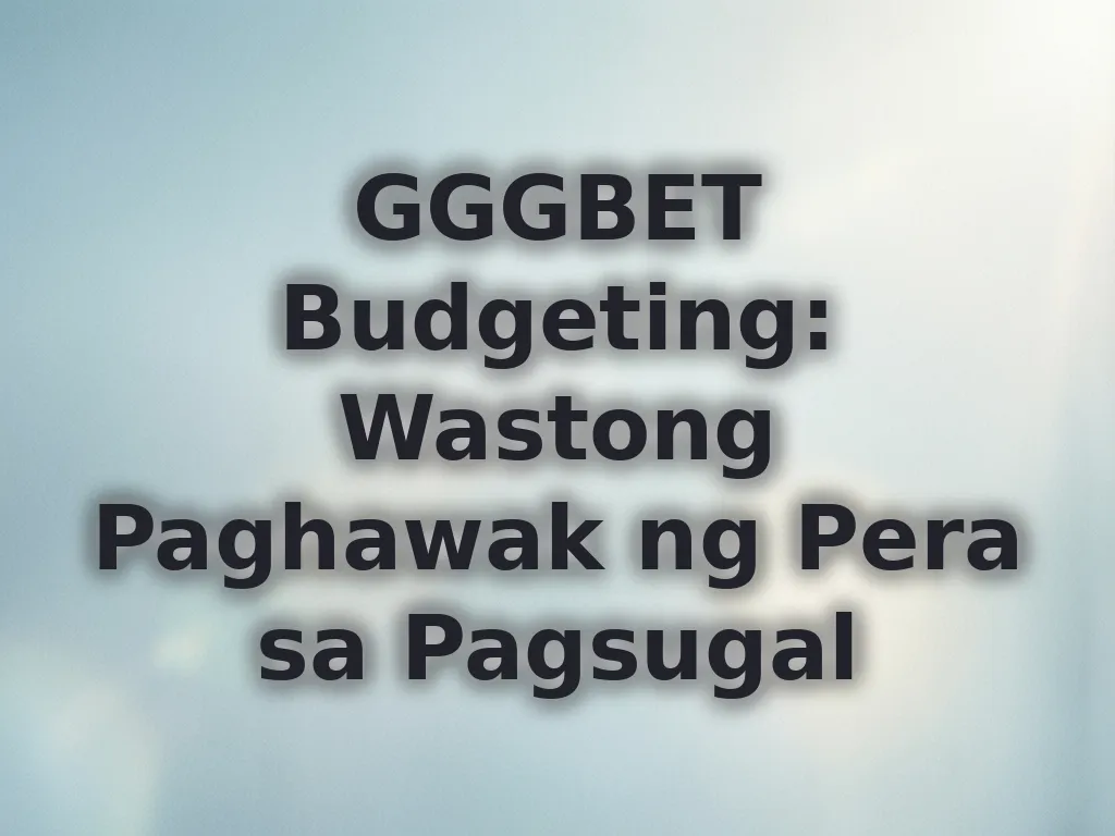 Budget management sa casino
